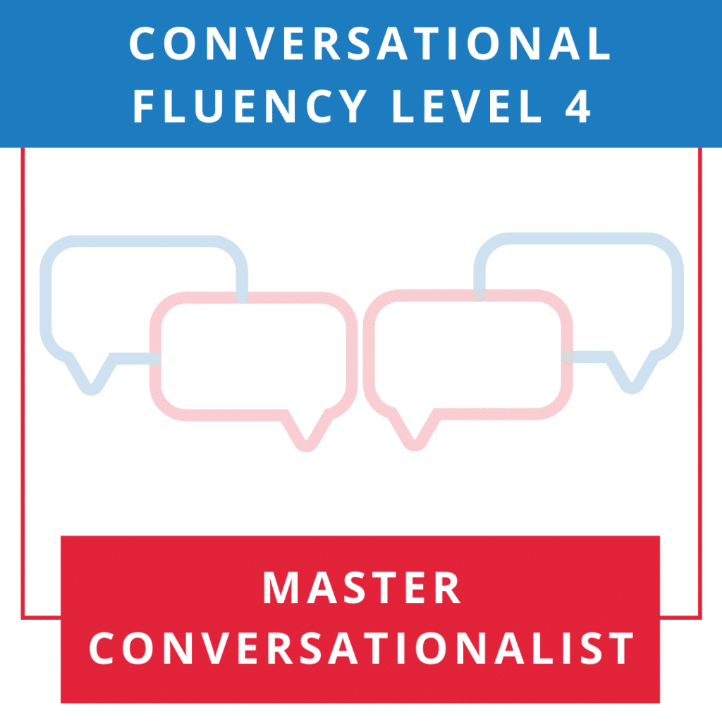 Master Conversationalist