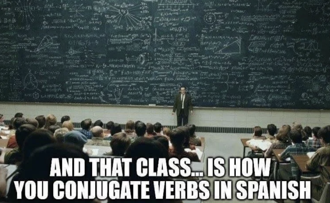 Spanish verb conjugation meme
